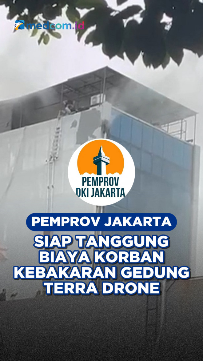 Pemprov Jakarta Siap Tanggung Biaya Korban Kebakaran Gedung Terra Drone