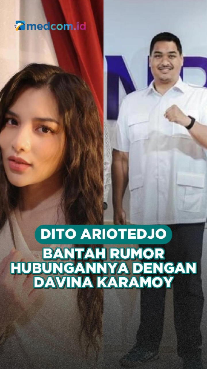 Dito Ariotedjo Bantah Rumor Hubungannya dengan Davina Karamoy