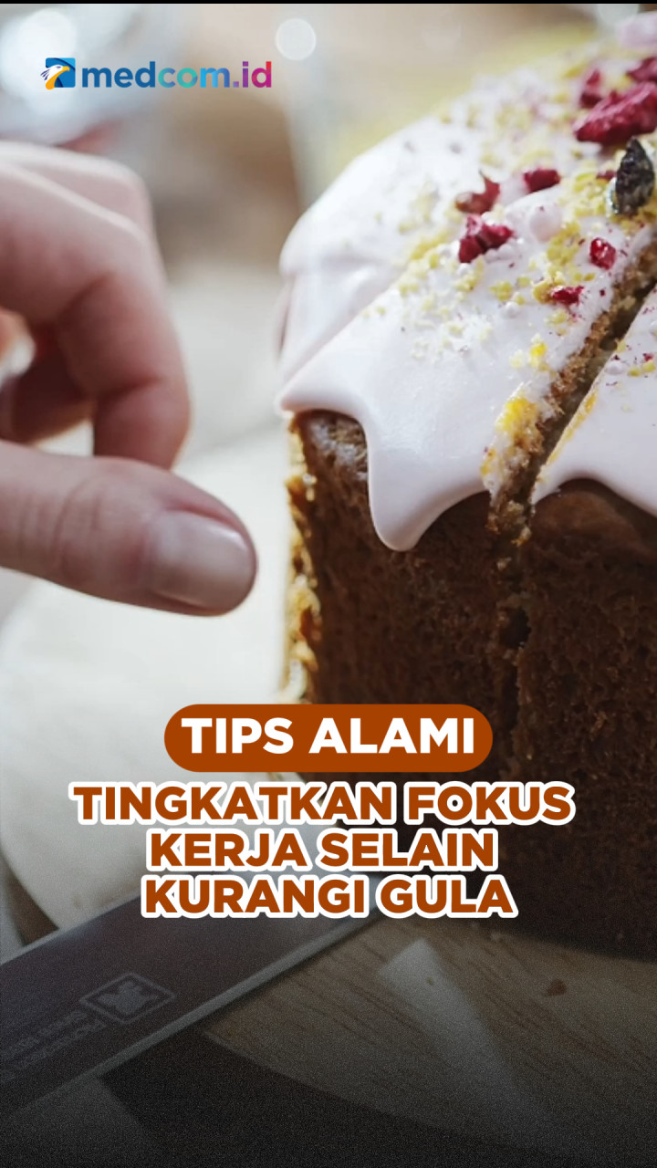 Tips Alami Tingkatkan Fokus Kerja Selain Kurangi Gula