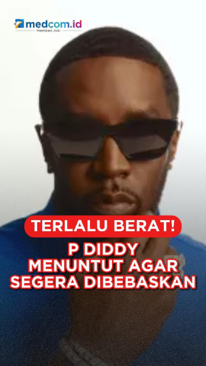Terlalu Berat! P Diddy Menuntut Agar Segera Dibebaskan