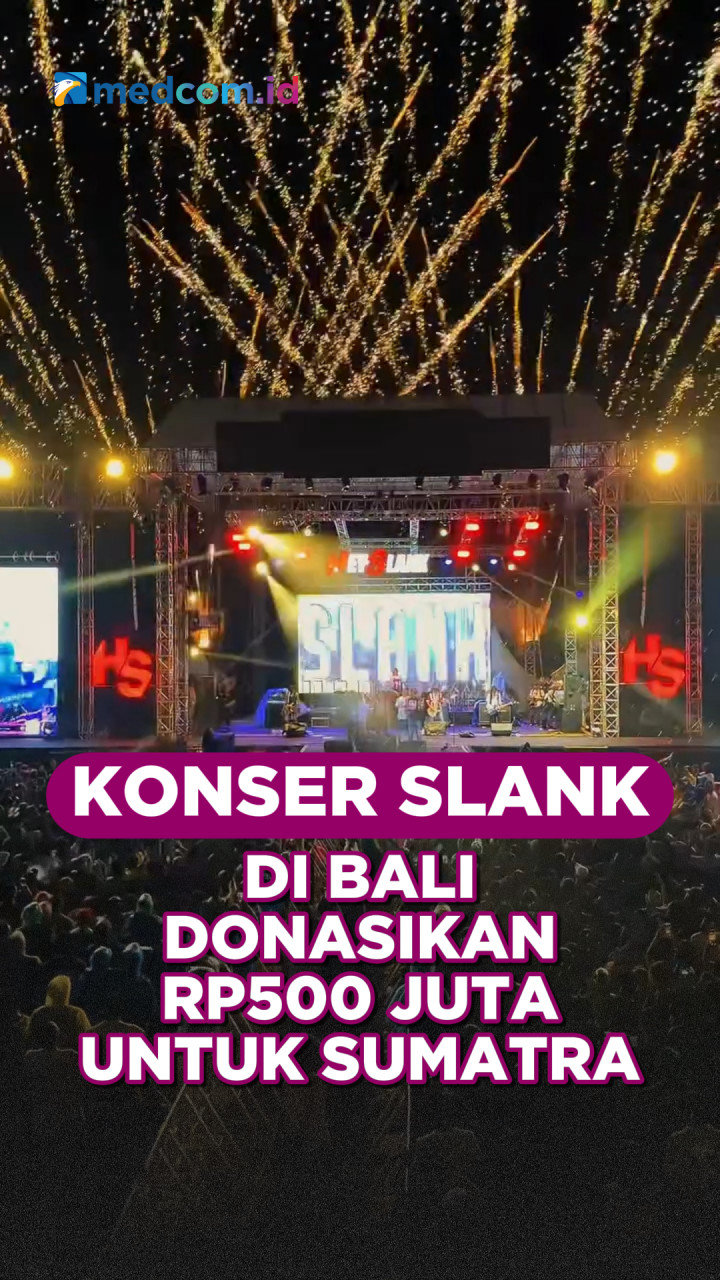 Konser Slank Bali Donasikan Rp500 Juta untuk Sumatra