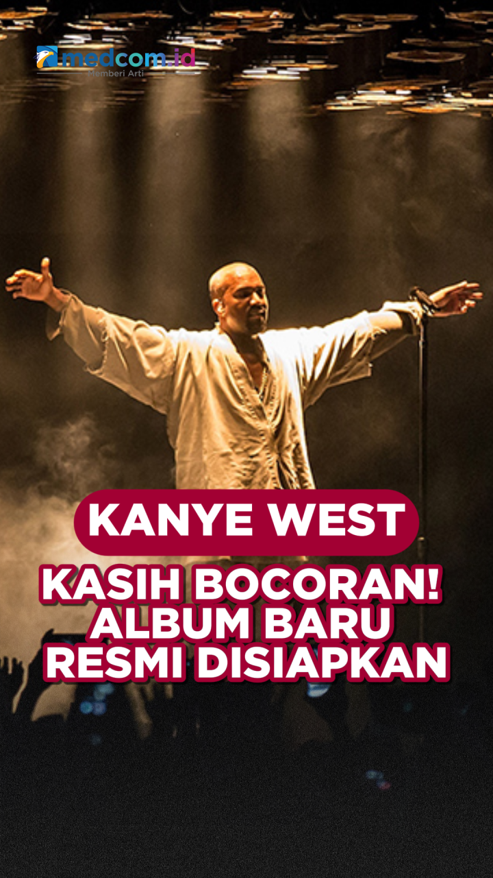 Kanye West Kasih Bocoran! Album Baru Resmi Disiapkan