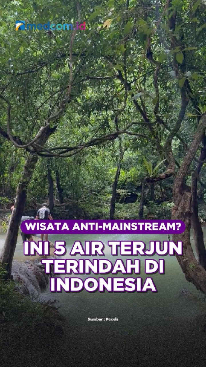 Wisata Anti-Mainstream? Ini 5 Air Terjun Terindah di Indonesia