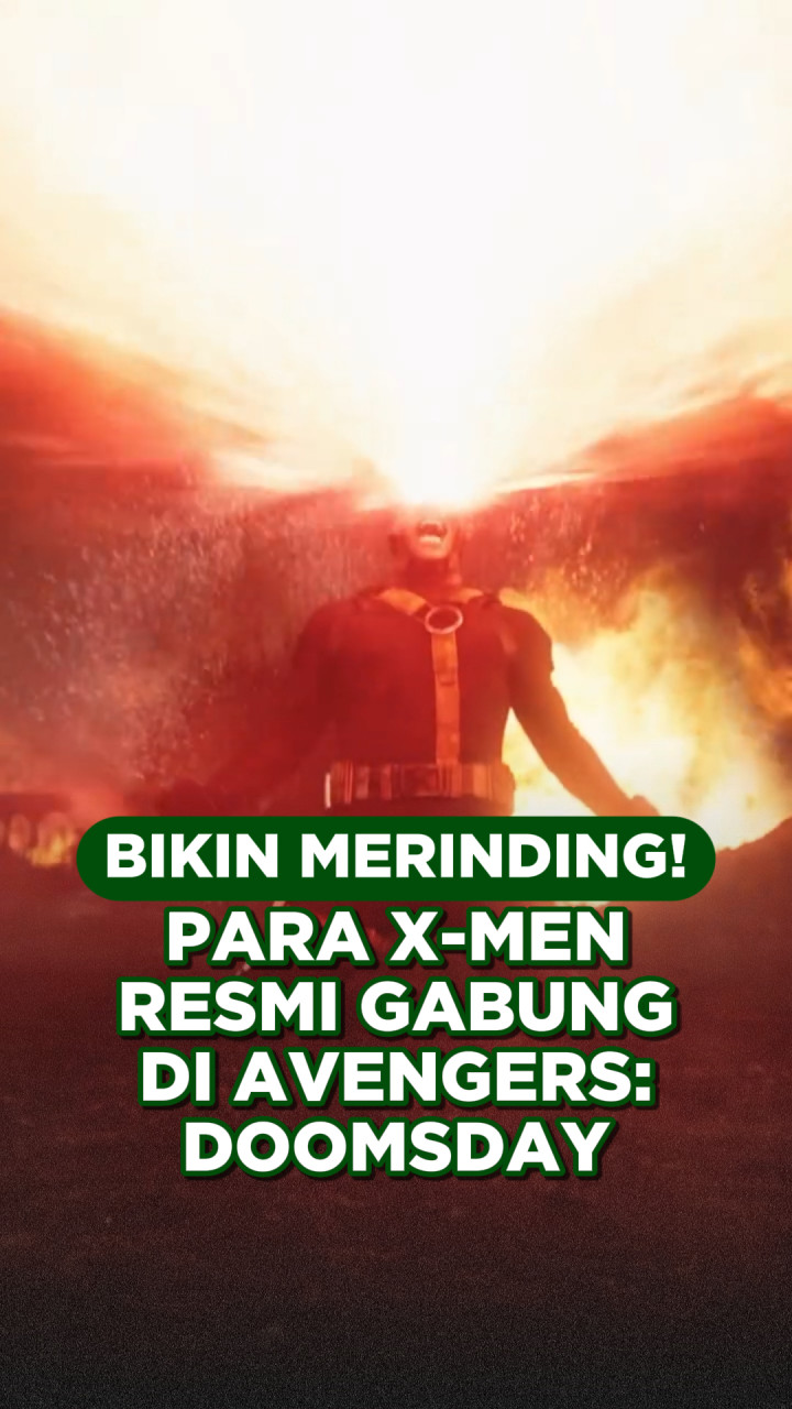 Bikin Merinding! X-Men Resmi Gabung di Avengers: Doomsday