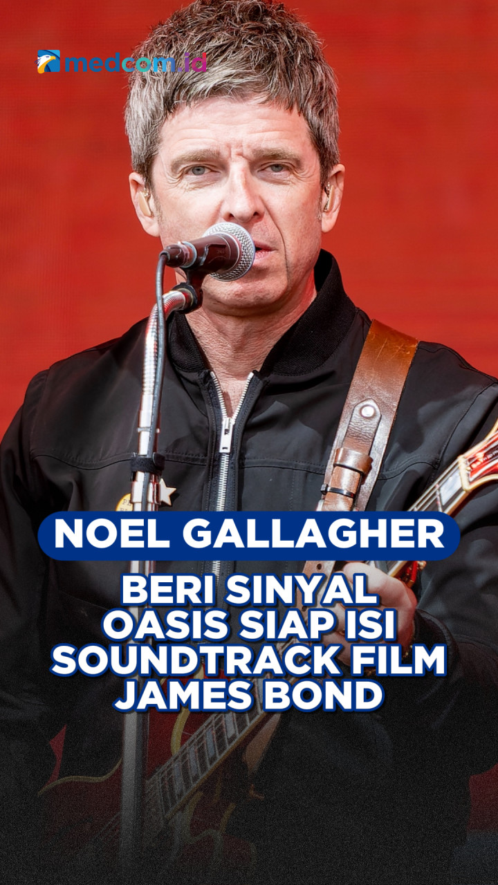Noel Gallagher Beri Sinyal Oasis Siap Isi Soundtrack Film James Bond