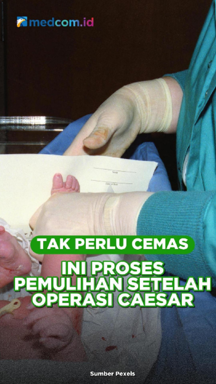 Tak Perlu Cemas, Ini Proses Pemulihan Setelah Operasi Caesar