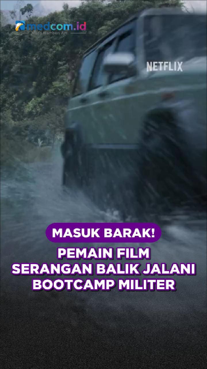 Masuk Barak! Pemain Film Serangan Balik Jalani Bootcamp Militer