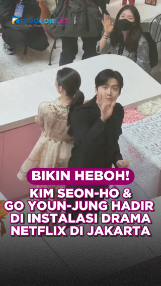 Bikin Heboh! Kim Seon-ho & Go Youn-jung Hadir di Instalasi Drama Netflix di Jakarta