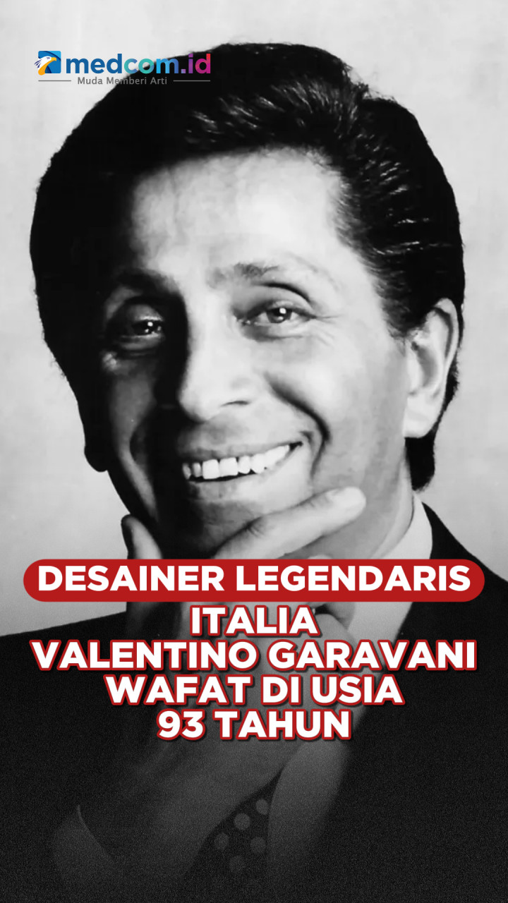 Desainer Legendaris Italia Valentino Garavani Wafat di Usia 93 Tahun