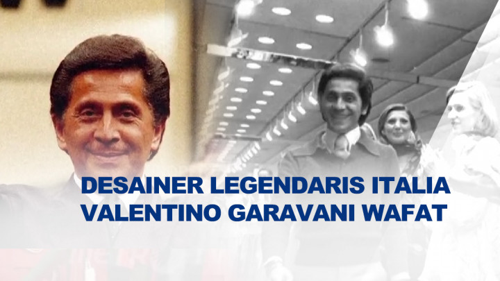 Desainer Legendaris Italia Valentino Garavani Meninggal Dunia