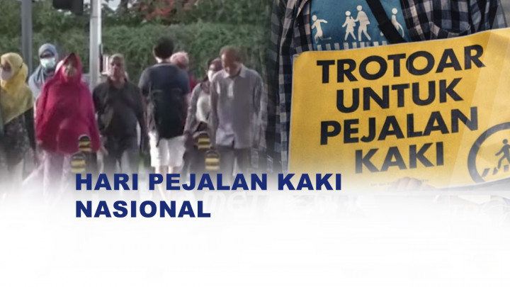 22 Januari Diperingati sebagai Hari Pejalan Kaki Nasional
