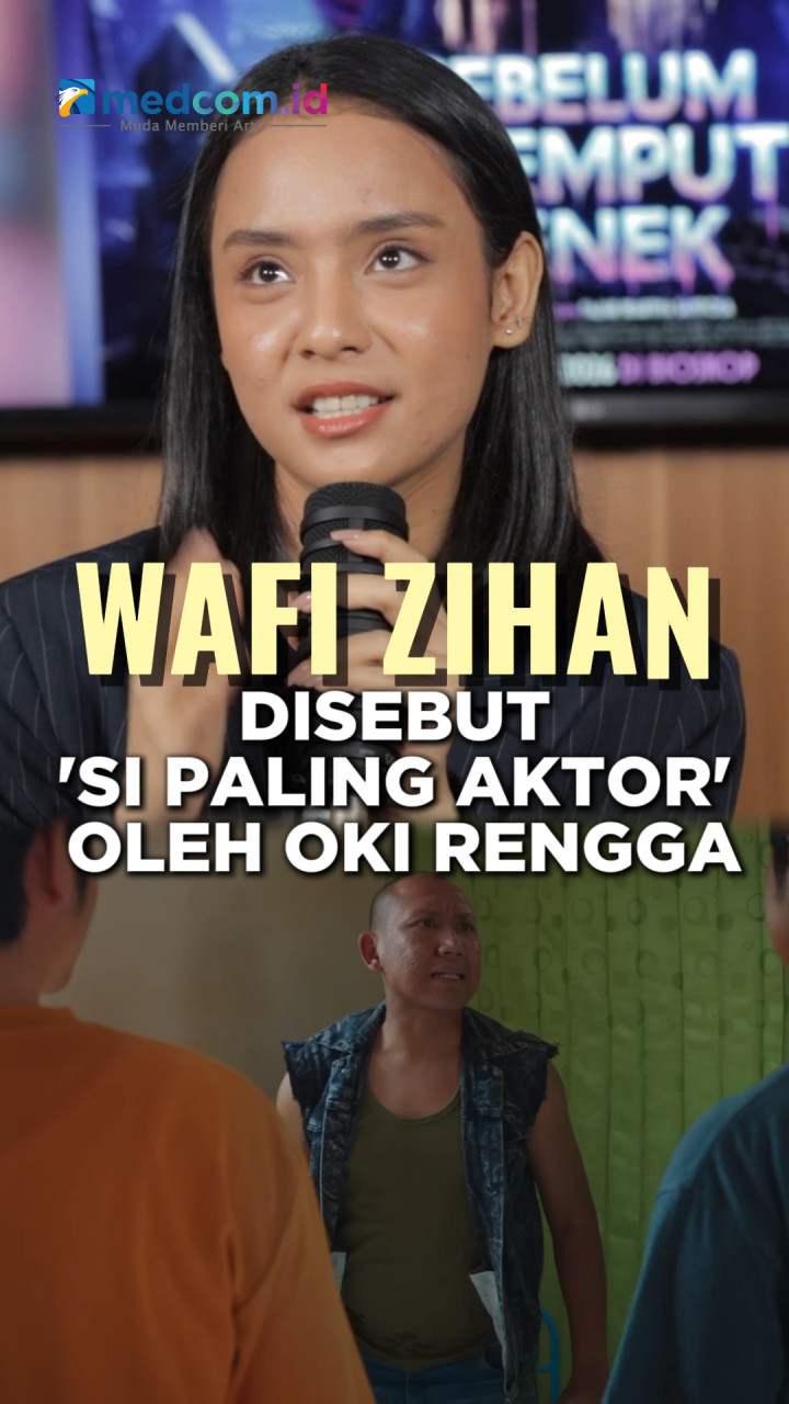 Syuting Bareng Oki Rengga, Wafi Zihan Ngaku Sering Susah Fokus