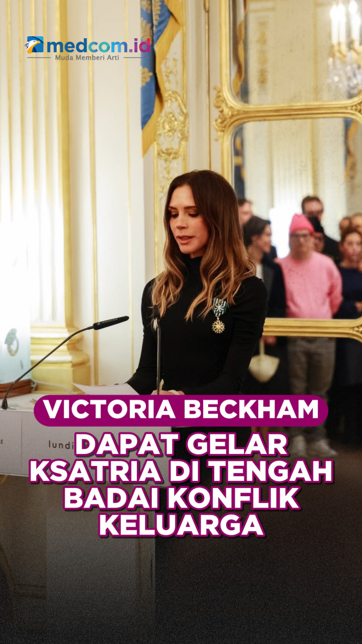 Victoria Beckham Dapat Gelar Ksatria di Tengah Badai Konflik Keluarga