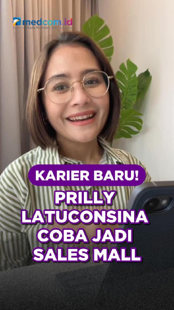 Karier Baru! Prilly Latuconsina Coba Jadi Sales Mall