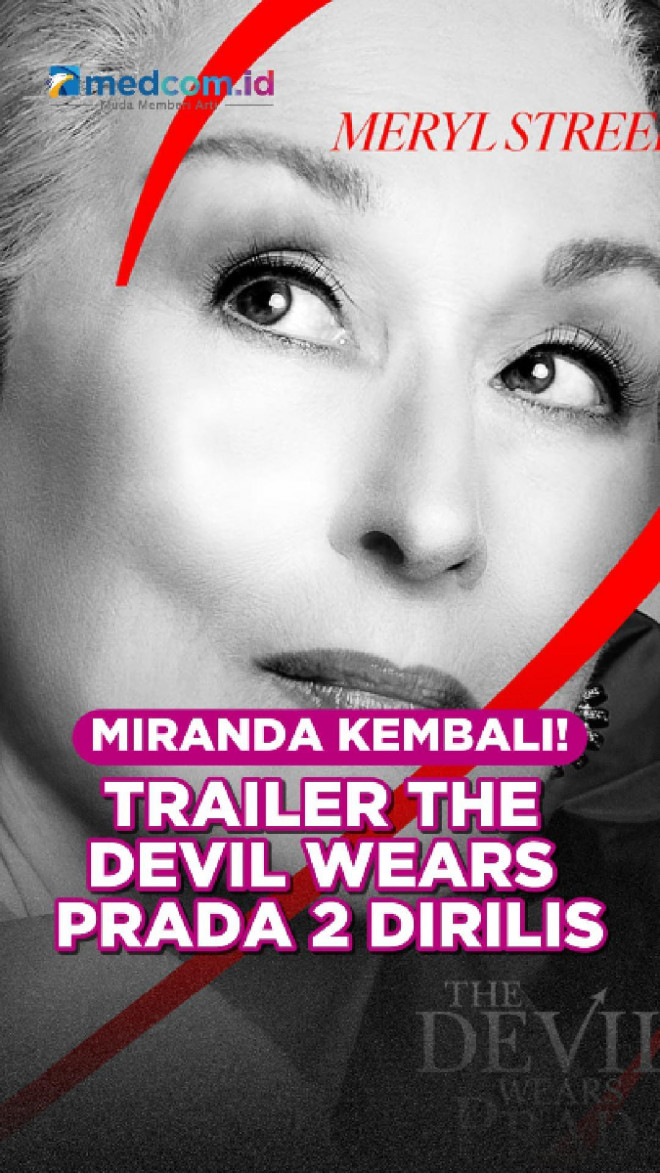 Miranda Kembali! Trailer The Devil Wears Prada 2 Dirilis
