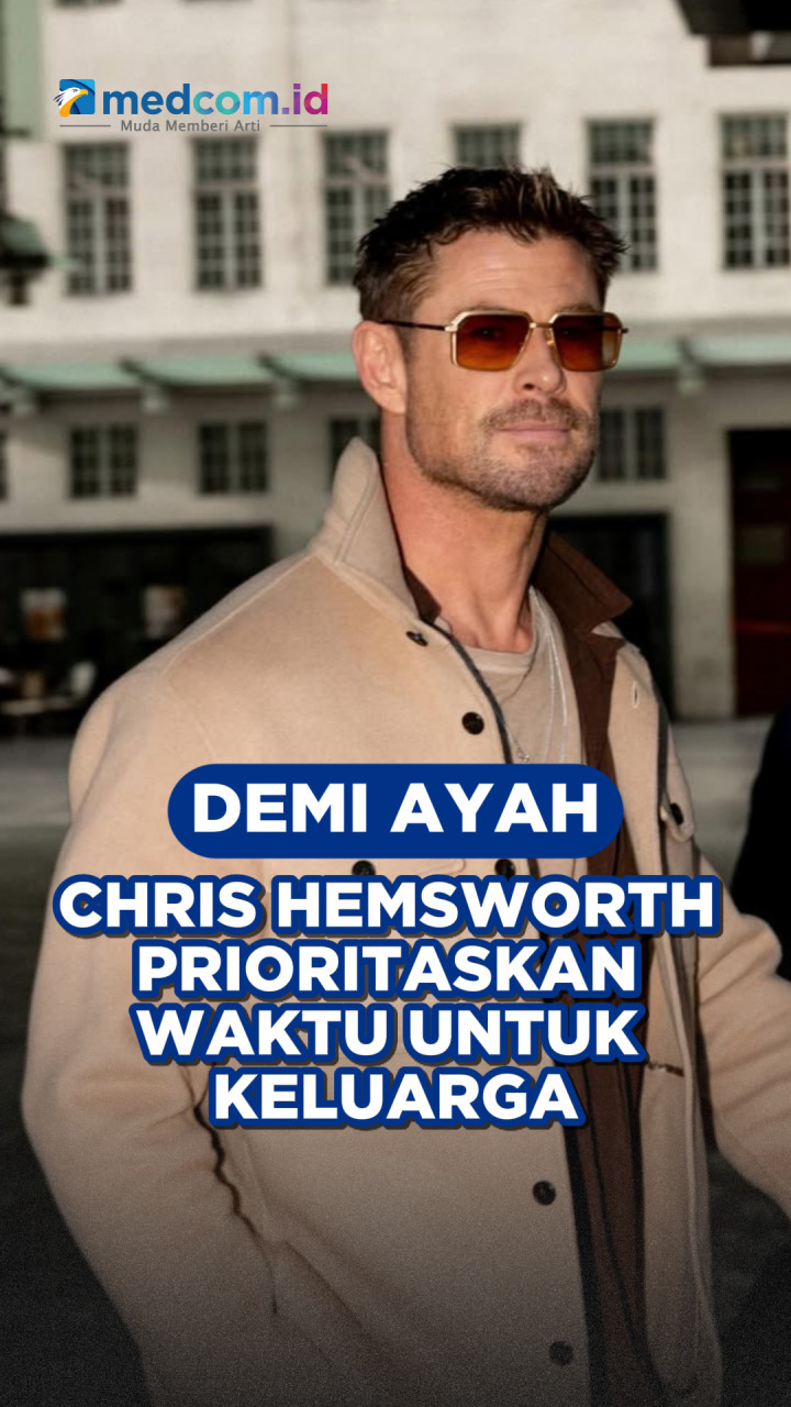Demi Ayah, Chris Hemsworth Prioritaskan Waktu untuk Keluarga