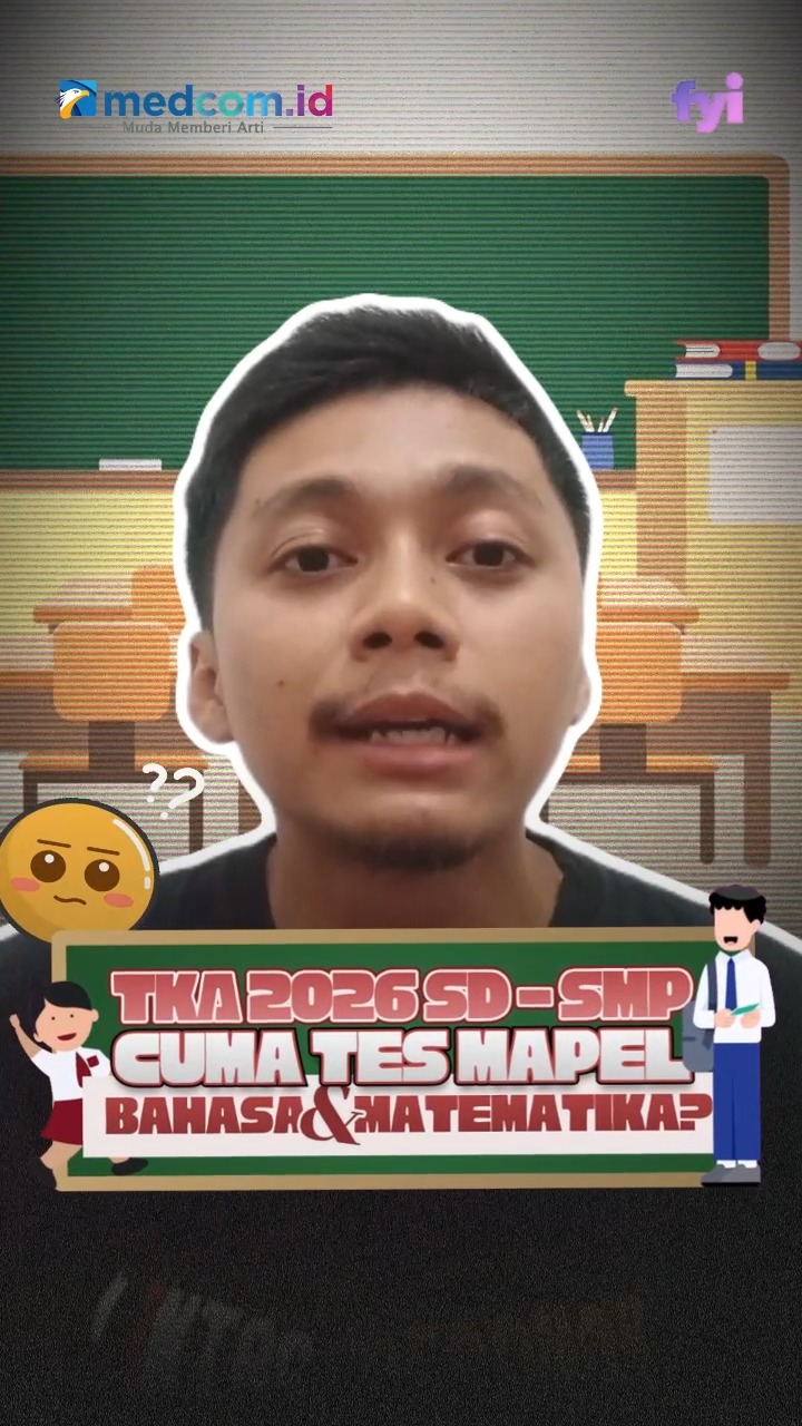 TKA 2026 SD - SMP Cuma Tes Mapel Bahasa & Matematika?