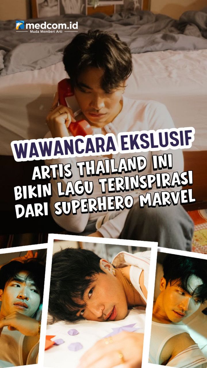 Eksklusif! Artis Thailand ini Bikin Lagu Terinspirasi dari Superhero Marvel