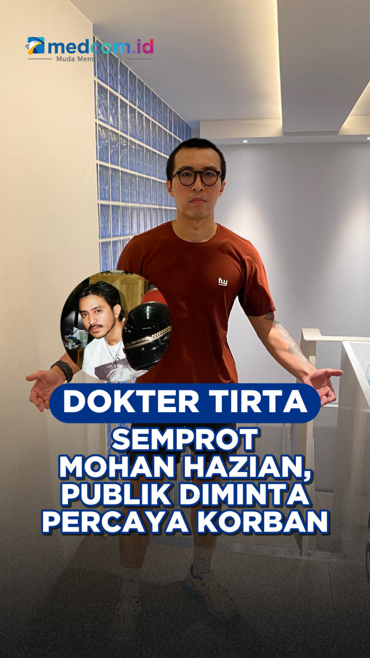 Dokter Tirta Semprot Mohan Hazian, Publik Diminta Percaya Korban