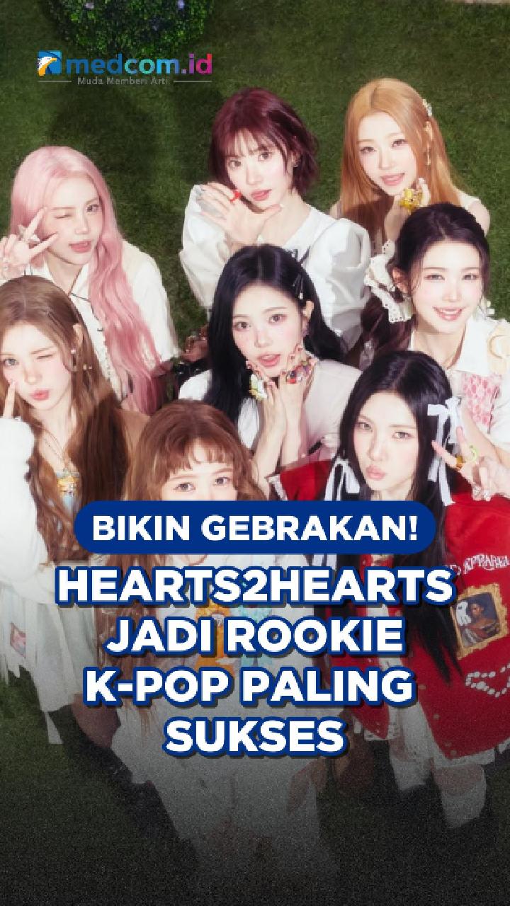 Bikin Gebrakan! Hearts2Hearts Jadi Rookie K-Pop Paling Sukses