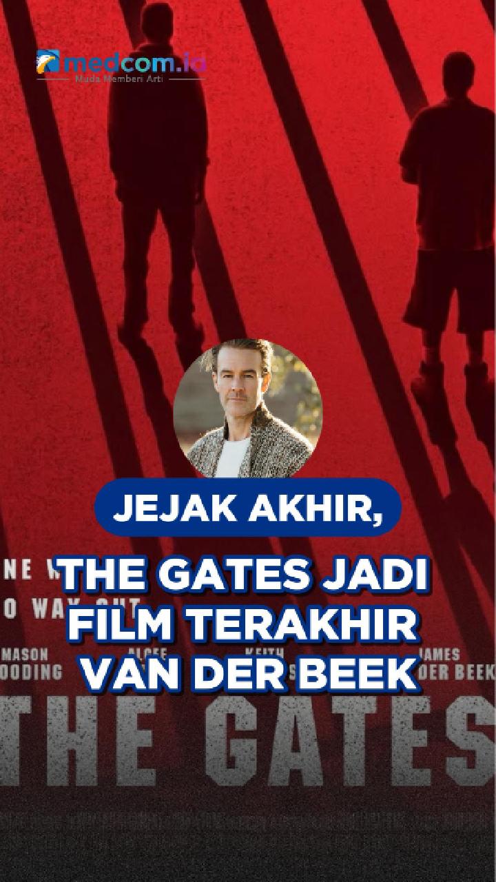 Jejak Akhir, The Gates Jadi Film Terakhir Van Der Beek
