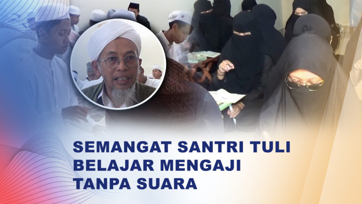 Semangat Santri Tuli, Belajar Mengaji dalam Bahasa Isyarat