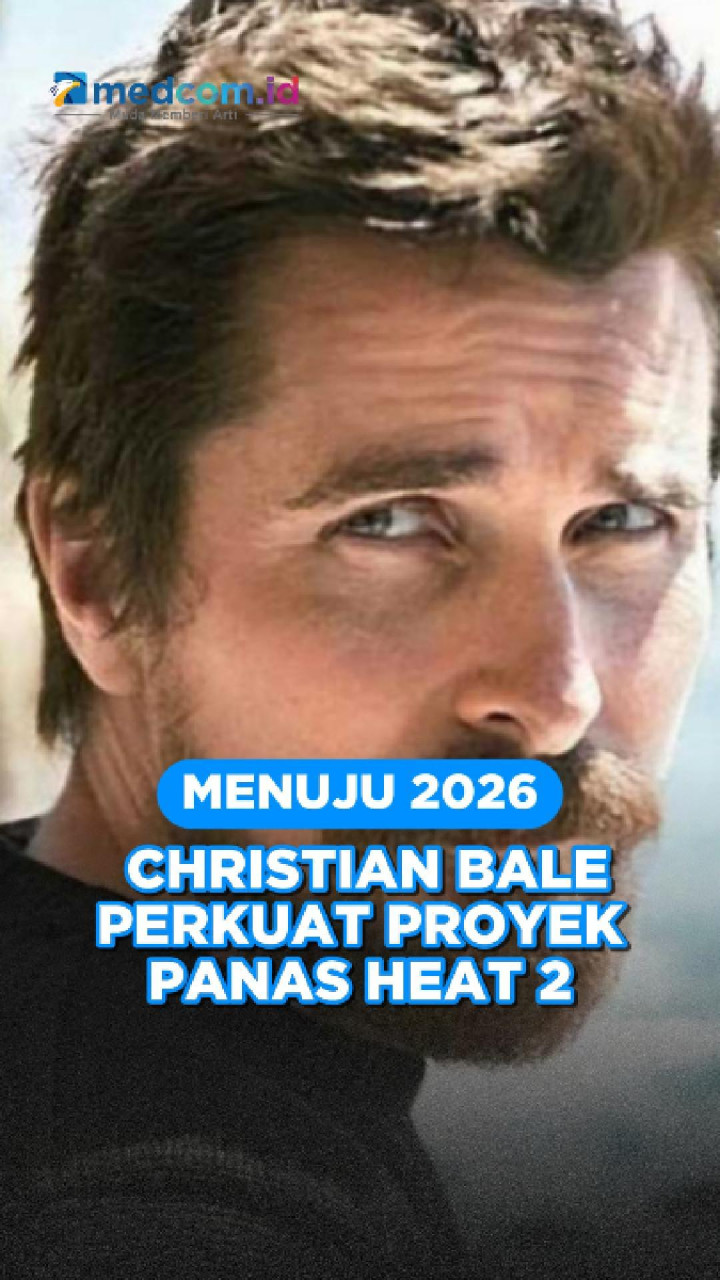 Menuju 2026, Christian Bale Perkuat Proyek Panas Heat 2