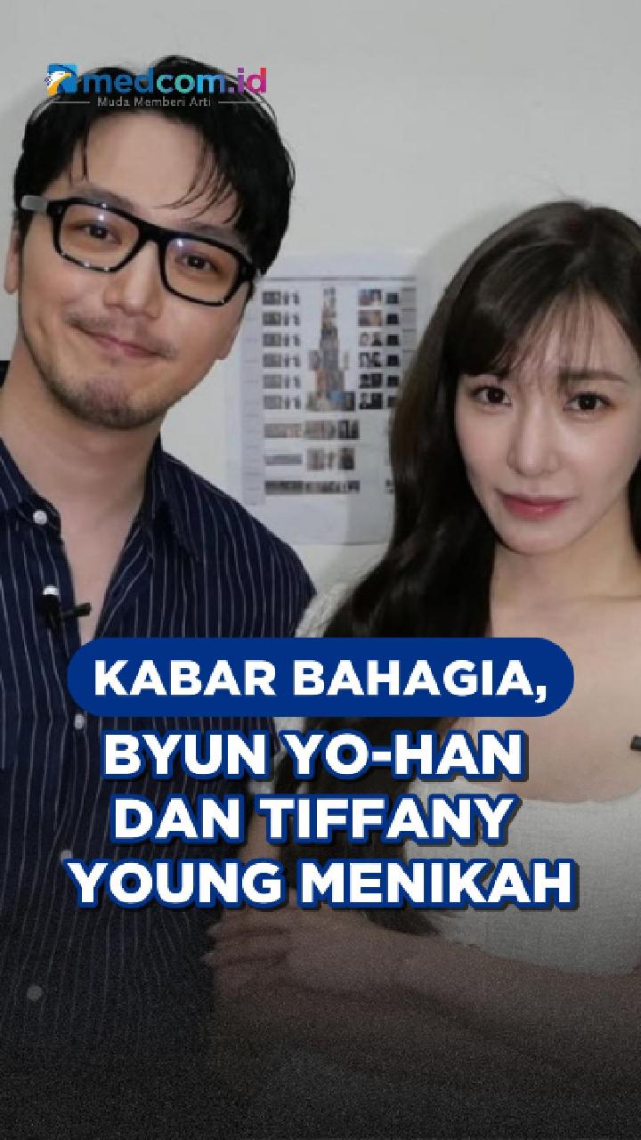 Kabar Bahagia, Byun Yo-han dan Tiffany Young Menikah