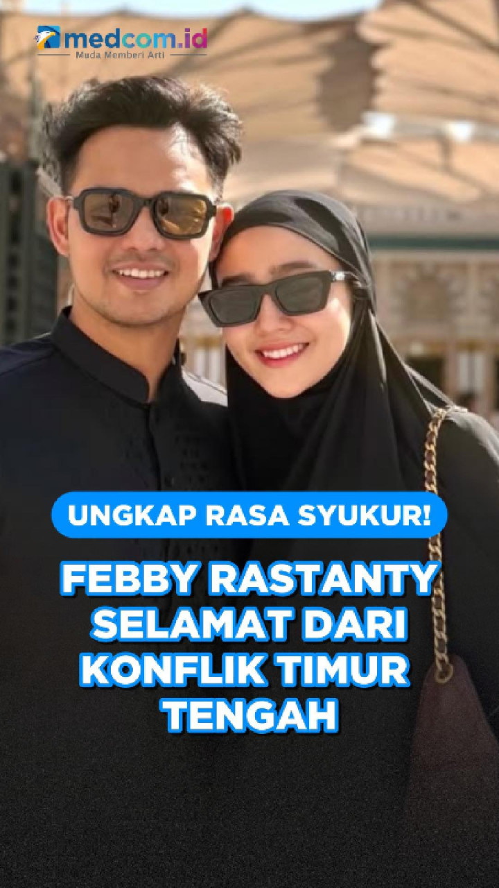 Ungkap Syukur, Febby Rastanty Selamat dari Konflik Timur tengah