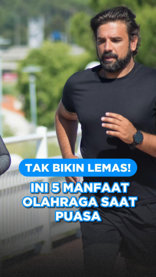 Tak Bikin Lemas! Ini 5 Manfaat Olahraga Saat Puasa