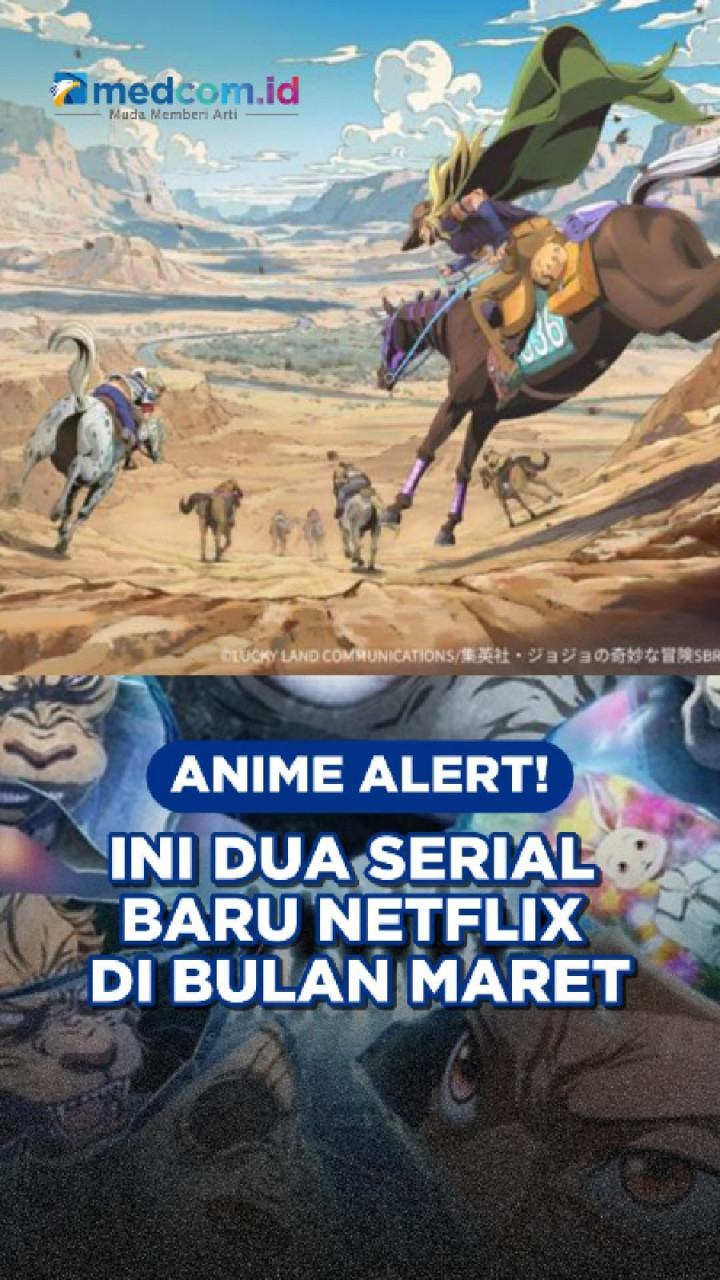 Anime Alert! Ini Dua Serial Baru Netflix di Bulan Maret