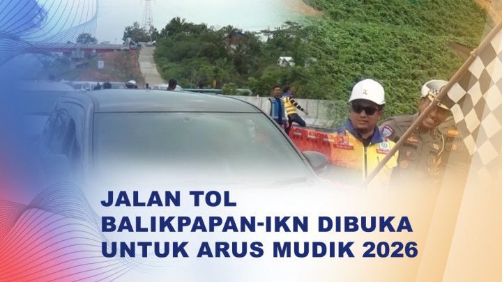 Mudik Lebaran 2026, Tol Balikpapan–IKN Bisa Dilalui Gratis