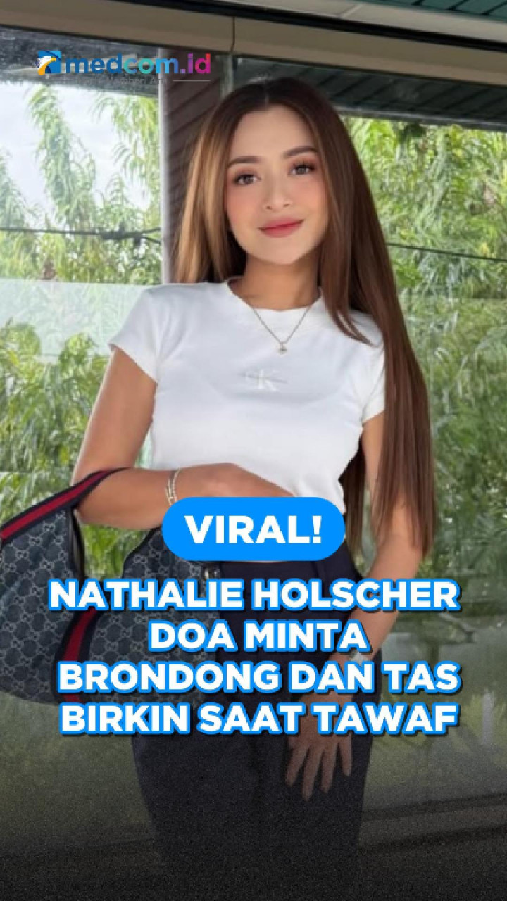 Viral! Nathalie Holscher Doa Minta Brondong dan Tas Birkin Saat Tawaf
