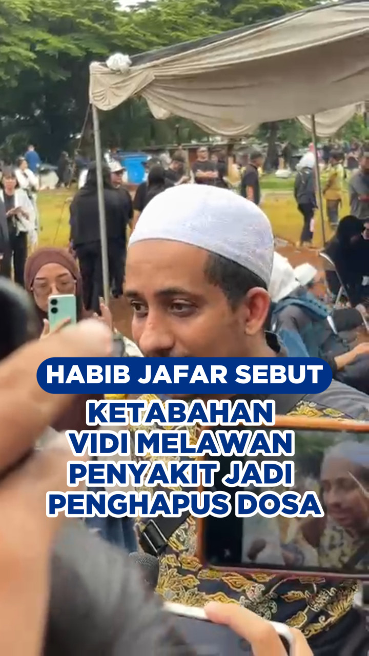 Habib Jafar Sebut Ketabahan Vidi Melawan Penyakit Jadi Penghapus Dosa