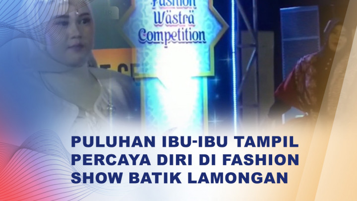 Ibu-ibu 'Gemoy' Meriahkan Fashion Wastra Competition di Lamongan