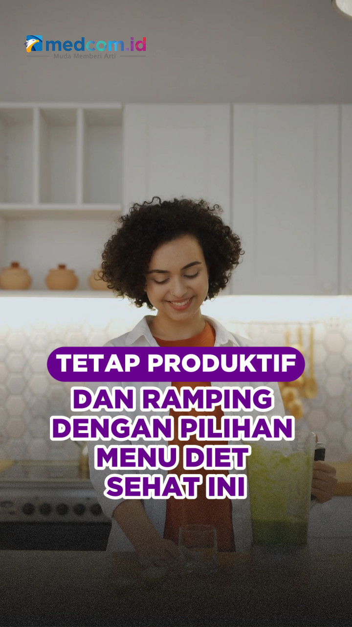 Tetap Produktif dan Ramping dengan Pilihan Menu Diet Sehat Ini