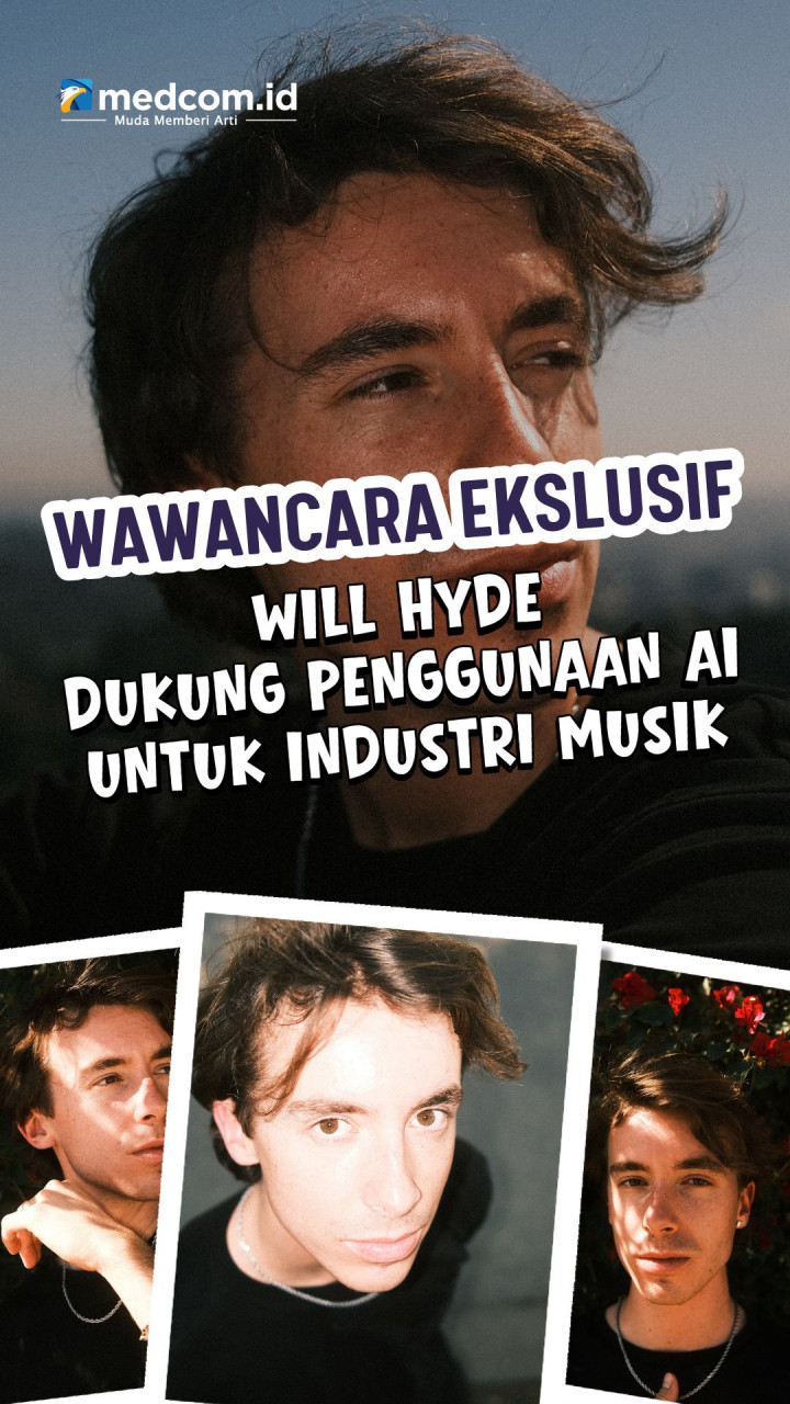 ⁠Eksklusif! Will Hyde Dukung Penggunaan AI untuk Industri Musik