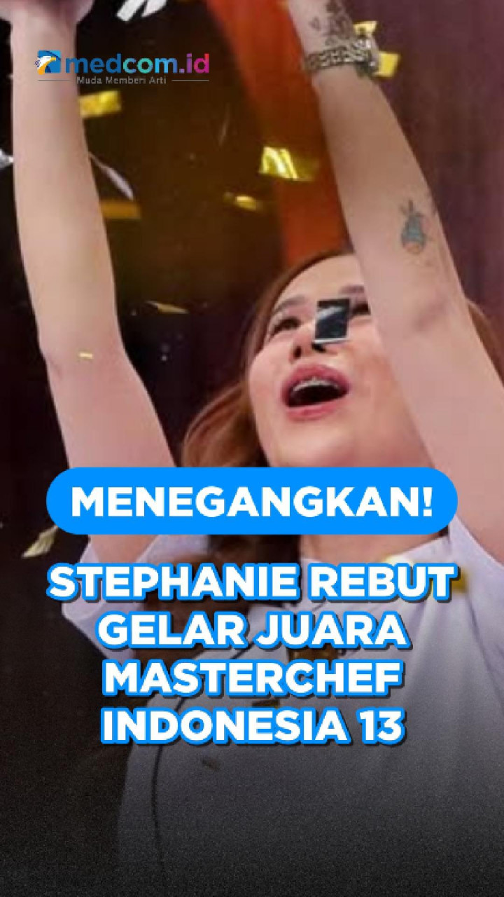 Menegangkan! Stephanie Rebut Gelar Juara MasterChef Indonesia 13