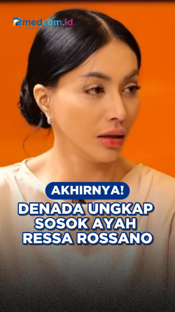 Akhirnya! Denada Ungkap Sosok Ayah Ressa Rossano