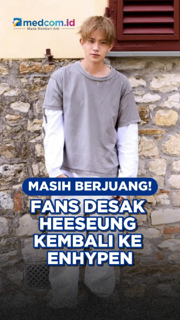 Masih Berjuang! Fans Desak Heeseung Kembali ke ENHYPEN