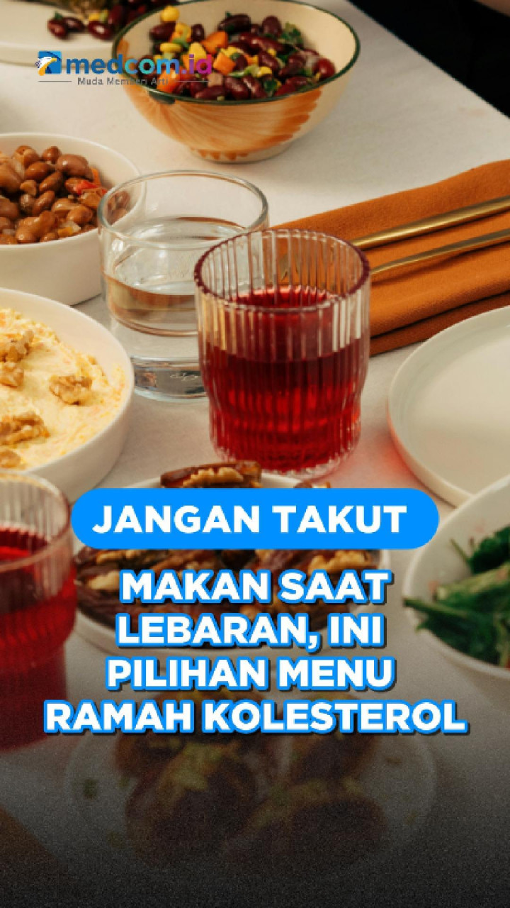 Jangan Takut Makan Saat Lebaran, Ini Pilihan Menu Ramah Kolesterol