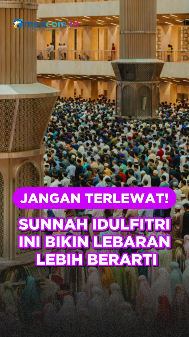 Jangan Terlewat! Sunnah Idulfitri Ini Bikin Lebaran Lebih Berarti