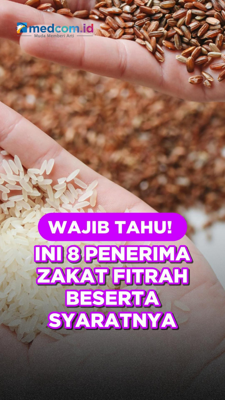 Wajib Tahu! Ini 8 Penerima Zakat Fitrah Beserta Syaratnya