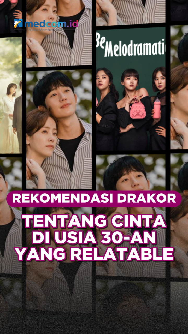 Rekomendasi Drama Korea tentang Cinta di Usia 30-an yang Relatable