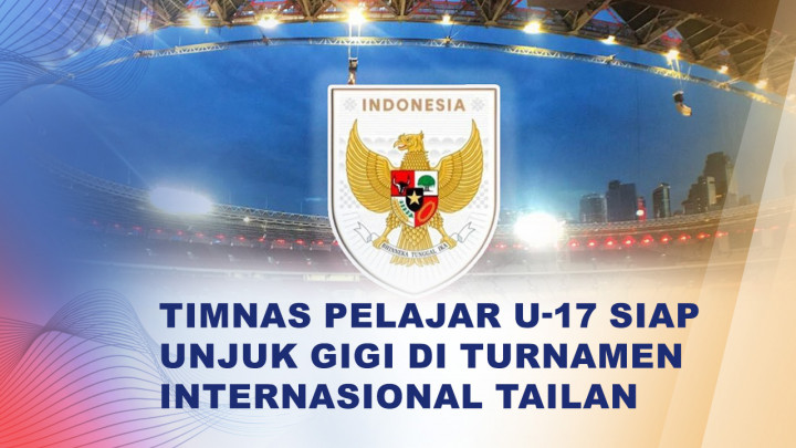 Timnas Pelajar U-17 Tampil di Mikasa Cup dan Volt Eleven Internasional 2026