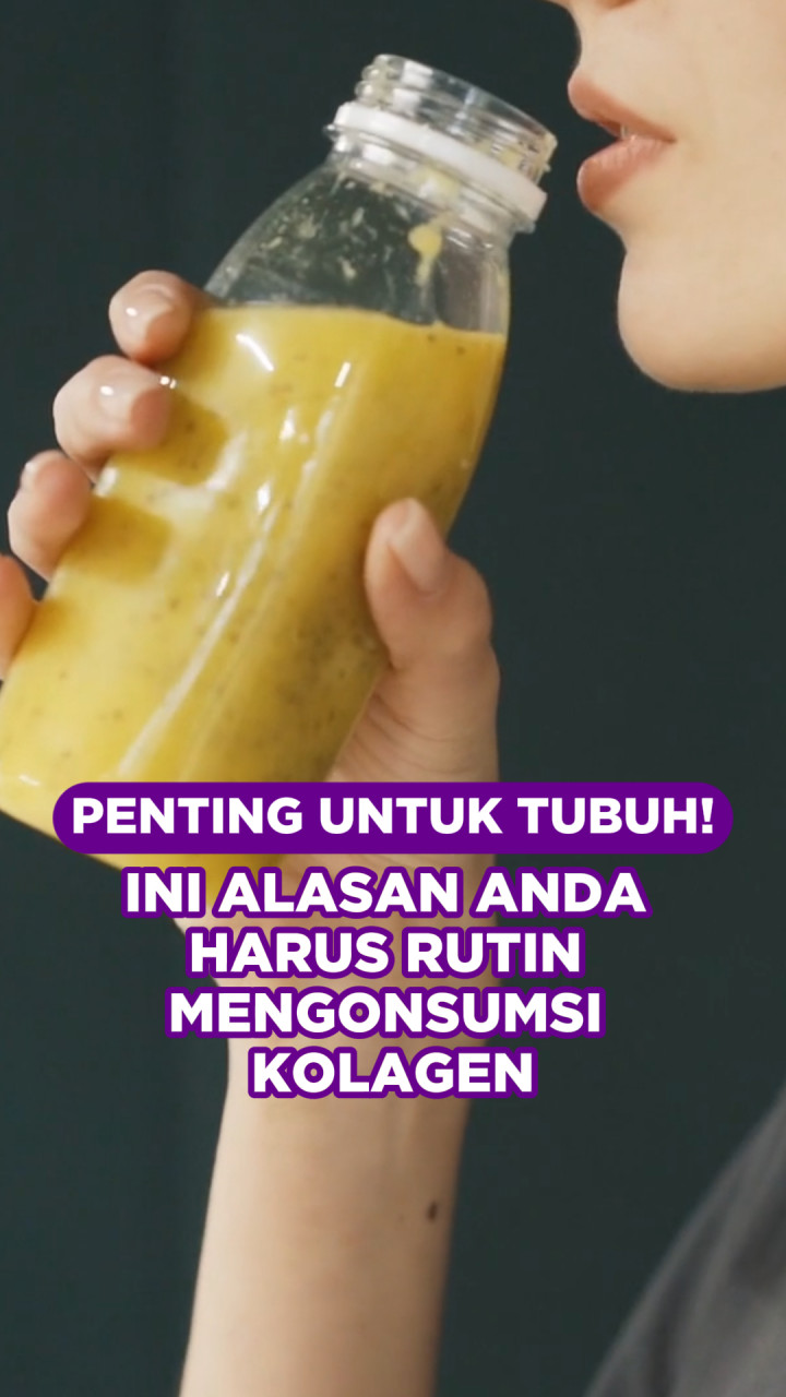 Penting untuk Tubuh! Ini Alasan Anda Harus Rutin Mengonsumsi Kolagen