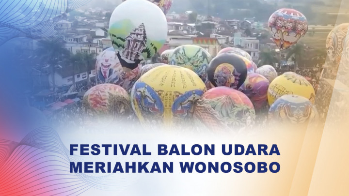 Festival Balon Udara Wonosobo Meriahkan Libur Lebaran 2026