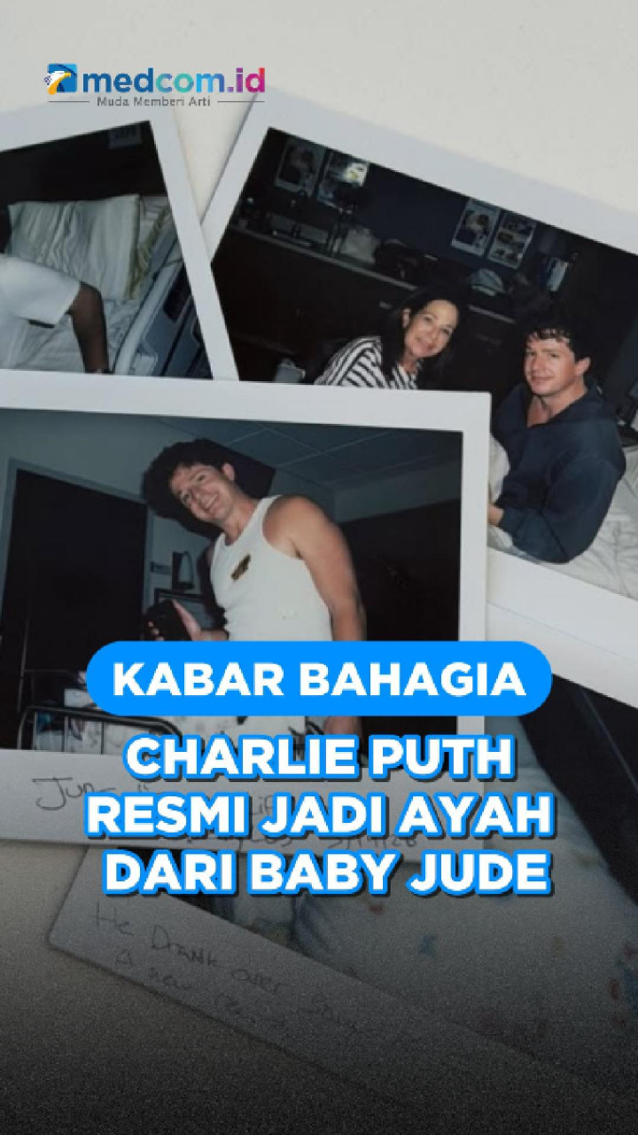 Kabar Bahagia, Charlie Puth Resmi Jadi Ayah dari Baby Jude