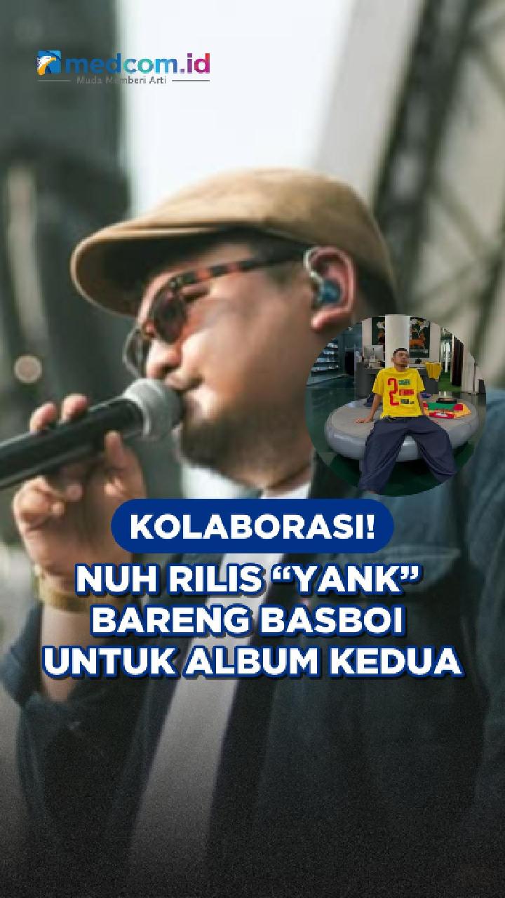 Kolaborasi! Nuh Rilis “Yank” Bareng Basboi untuk Album Kedua