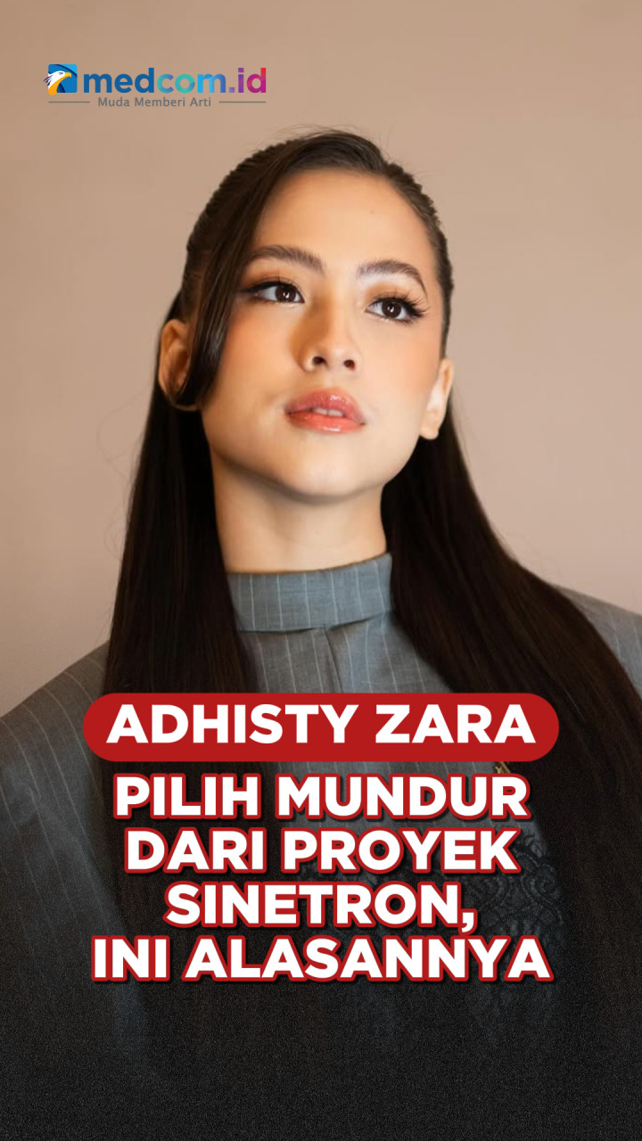 Adhisty Zara Pilih Mundur dari Proyek Sinetron, Ini Alasanny